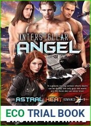 Interstellar Angel (Astral Heat #1)