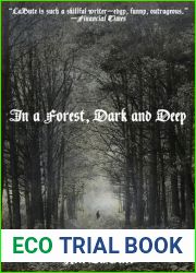 In a Forest, Dark and Deep