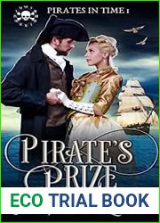 Pirate|s Prize (Pirates in Time #1)