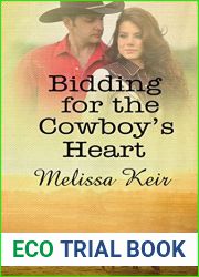 Bidding for the Cowboy|s Heart (The Cowboys of Whisper, Colorado #8)