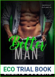 Better Man : Nashville Outlaws #4
