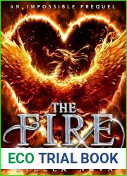 The Fire Within: An Impossible Prequel
