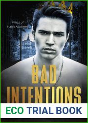 Bad Intentions (Kings of Hawk Academy #1)