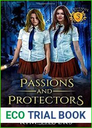 Passions and Protectors (Beautiful Beasts Academy, #5)