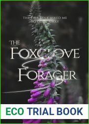 The Foxglove Forager