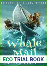 Whale Mail: A cozy fantasy mystery (Bureau of Magic Abuse)