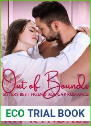 Out Of Bounds: Sister|s Best Friend Age Gap Romance (Beaumont Building)