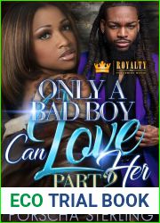 Only a Bad Boy Can Love Her 2: The Bad Boys Finale