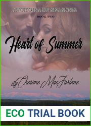 Heart of Summer: Anchorage Seasons Book Two