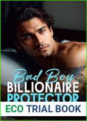 Bad Boy Billionaire Protector: An Off Limits College Romance
