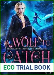 A Wolf to Catch