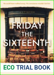 Friday the Sixteenth