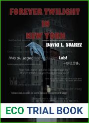 FOREVER TWILIGHT IN NEW YORK