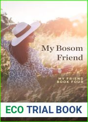 My Bosom Friend (My Friend Book 4)