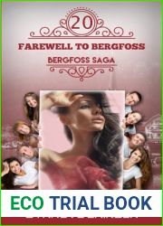 Farewell to Bergfoss: Bergfoss Saga 20