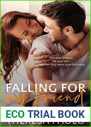 Falling for My Friend (Falling, #3)
