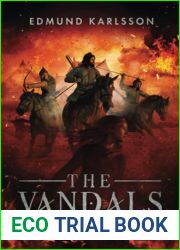 THE VANDALS: Book 2 - Rampage Through Gaul