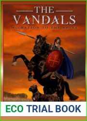 THE VANDALS: Book 1 - The Migration to the Rhine