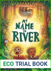 My Name is River