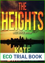 The Heights (A Liz Boyle Mystery Book 2)