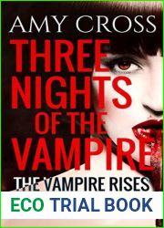 The Vampire Rises (Three Nights Of The Vampire, #3)