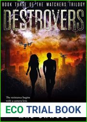 Destroyers (Watchers Book 3)