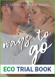 Ways to Go (Taking Chances Book 3)