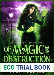 Of Magic and Destruction (NOLA Wars, #3)