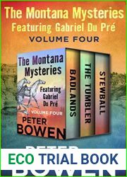The Montana Mysteries Featuring Gabriel Du Pre Volume Four: Badlands, The Tumbler, and Stewball