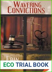 Wavering Convictions