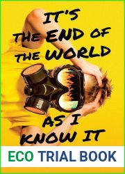 It|s the End of the World as I Know It