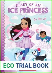 On Thin Ice (Diary of an Ice Princess)