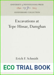 Excavations at Tepe Hissar, Damghan
