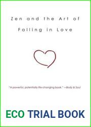 Zen and the Art of Falling in Love