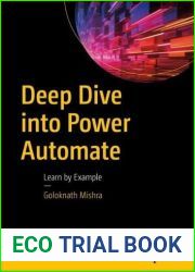 Deep Dive into Power Automate: Learn by Example