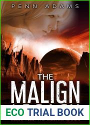 The Malign Legacy (The Malign Universe Series Book 2)