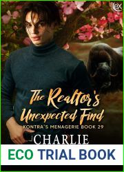 The Realtor|s Unexpected Find (Kontra|s Menagerie, #29)