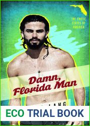 Damn, Florida Man (The Erotic States of America Book 2)
