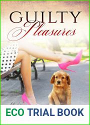 Guilty Pleasures