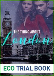 The Thing About London: A Windsor Short Story (Windsor Series)