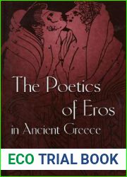 The poetics of Eros in Ancient Greece