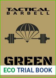 Tactical Barbell: Green Protocol