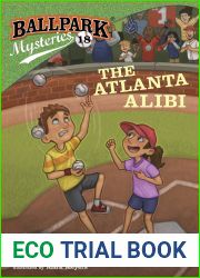 The Atlanta Alibi (Ballpark Mysteries #18)