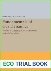 Fundamentals of Gas Dynamics. High Speed Aerodynamics and Jet Propulsion, Vol. III