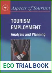 Tourism Employment: Analysis and Planning (Aspects of Tourism, 6)