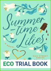 Summertime Lilies (Oak Street #1)
