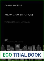 From Graven Images: Patterns of Modern Materialism