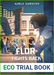 Flor Fights Back: A Stonewall Riots Survival Story (Girls Survive)