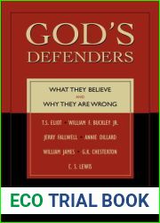 God|s Defenders: What They Believe and Why They Are Wrong