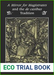 A Mirror for Magistrates and the De Casibus Tradition